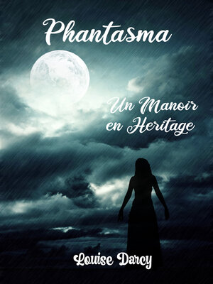 cover image of Phantasma Un manoir en héritage